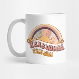 Here Comes the Sun Mug